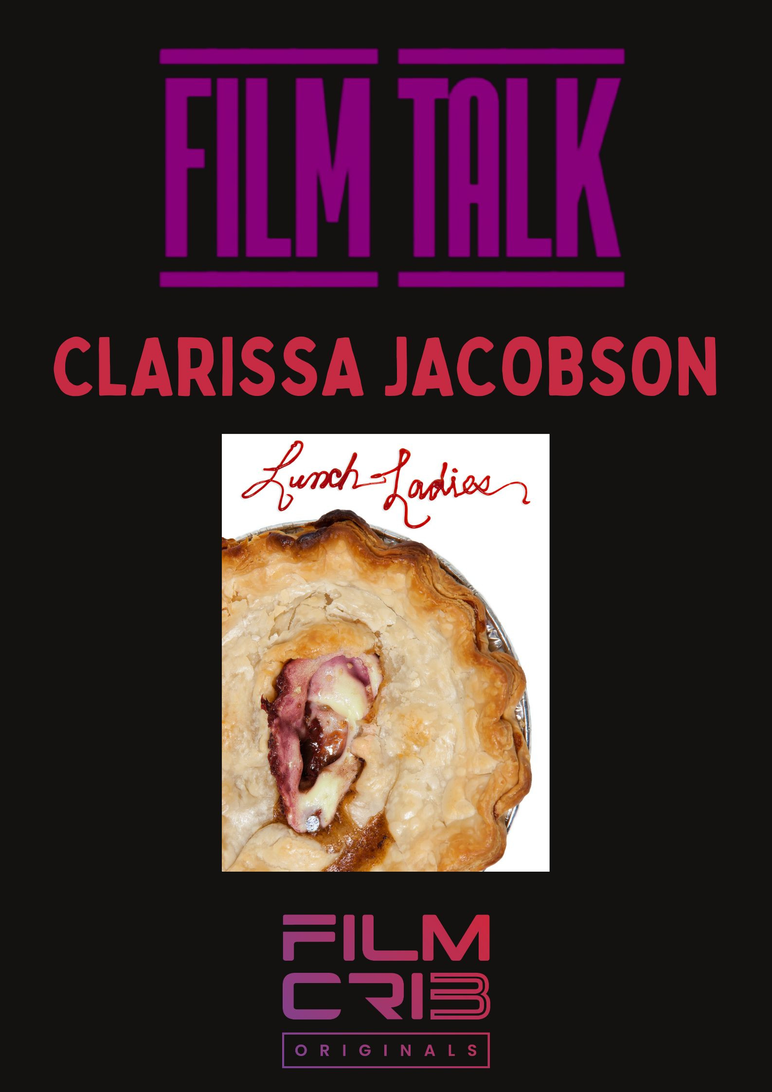 Film Talk - Clarissa Jacobson