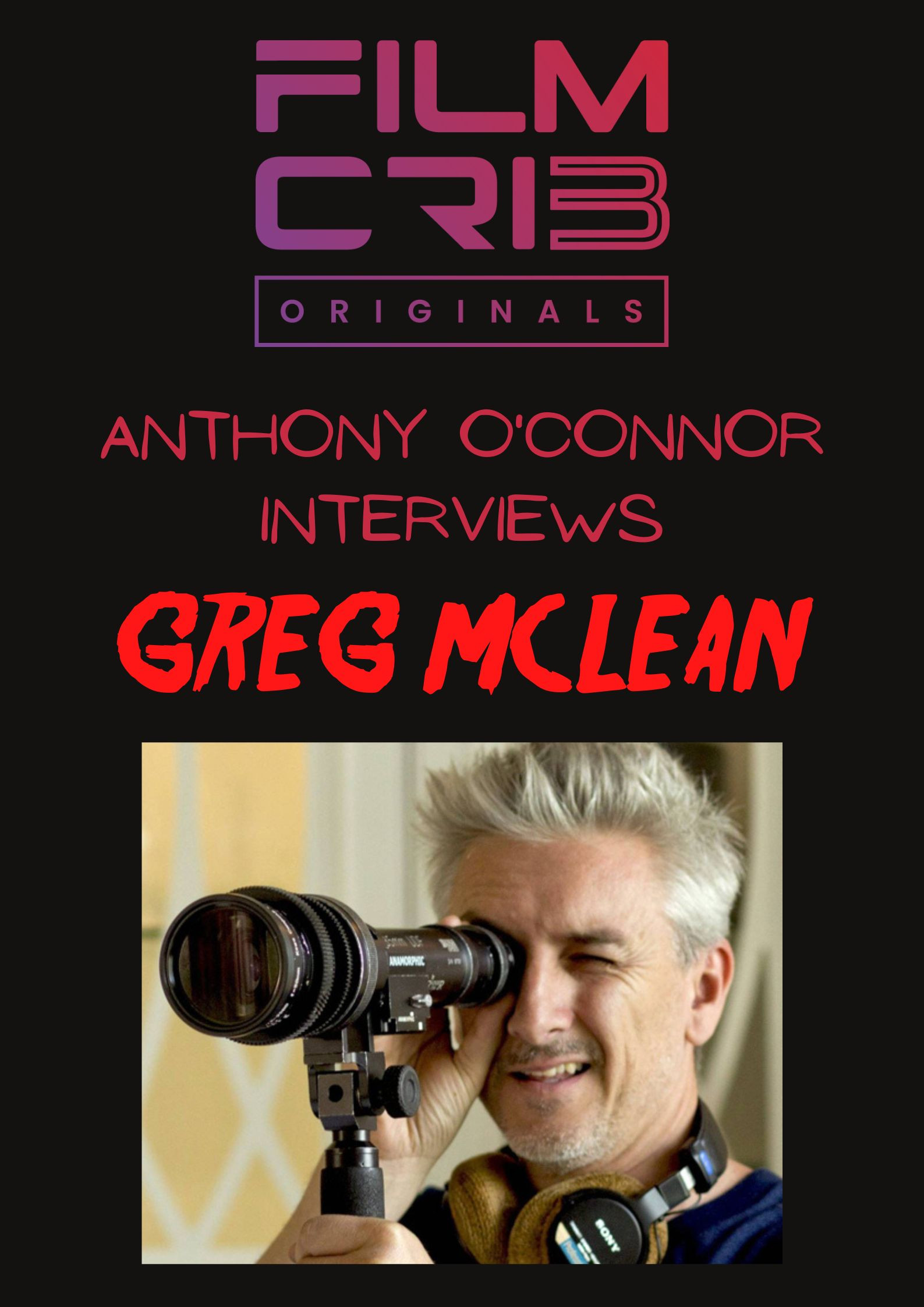 Behind the Screens - Greg McLean