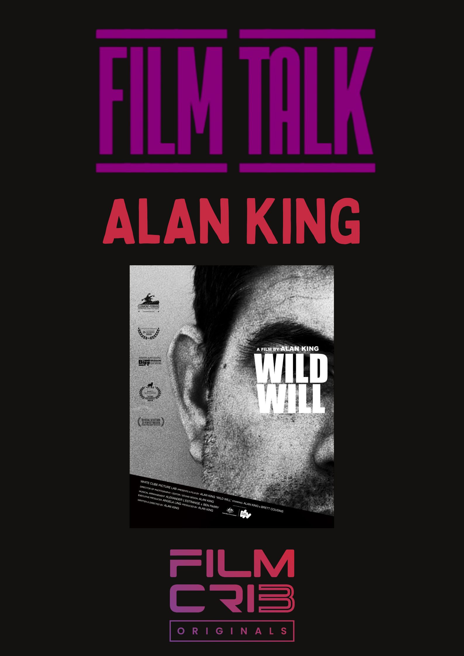 Film Talk - Alan King - Wild WIll